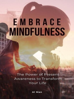 cover image of Embrace Mindfulness